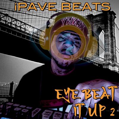 Eye Beat It up 2's cover