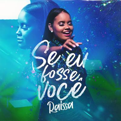 Se Eu Fosse Você By Raissa's cover