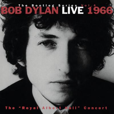 Live 1966 "The Royal Albert Hall Concert" The Bootleg Series Vol. 4's cover