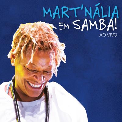 Mart'nália Em Samba! (Ao Vivo)'s cover