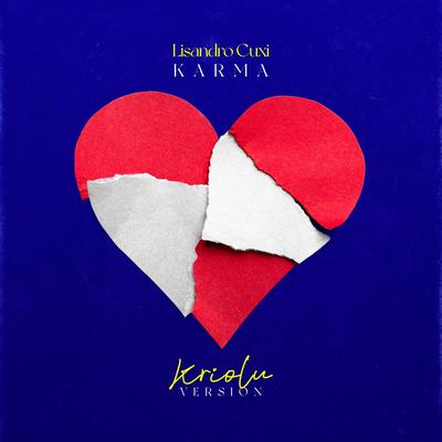 Karma (Kriolu Version) By Lisandro Cuxi's cover