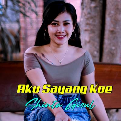 Aku Sayang Koe's cover