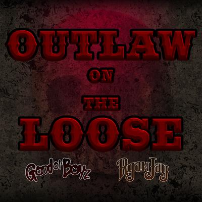 Outlaw on the Loose's cover