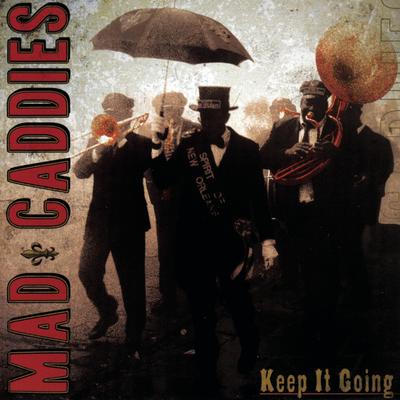 Tired Bones By Mad Caddies's cover