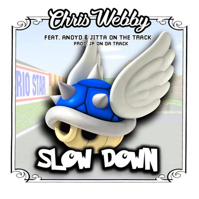 Slow Down (feat. Anoyd & Jitta On The Track)'s cover