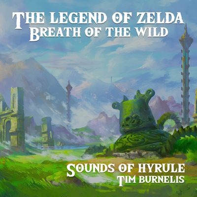 Sounds of Hyrule (Music from "The Legend of Zelda: Breath of the Wild")'s cover