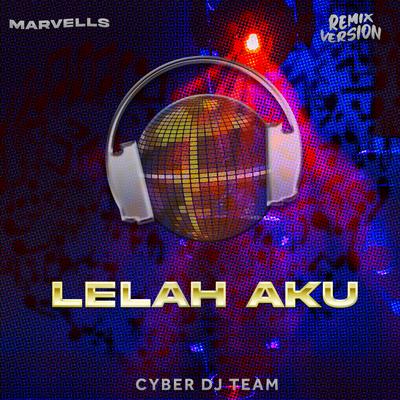 Lelah Aku (Remix)'s cover