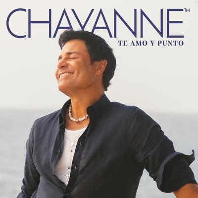 Te Amo y Punto By Chayanne's cover