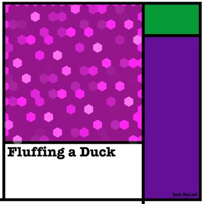 Fluffing a Duck By Kevin MacLeod's cover