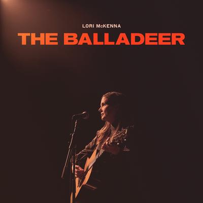 The Balladeer By Lori McKenna's cover