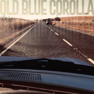 Old Blue Corolla By Ryan O'Reilly's cover