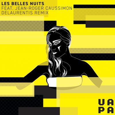 Les Belles Nuits (DeLaurentis Remix) By VAPA, DeLaurentis, Jean-Roger Caussimon's cover