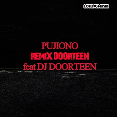 Dengarkan (Remix) By PUJIONO, DJ DOORTEEN's cover