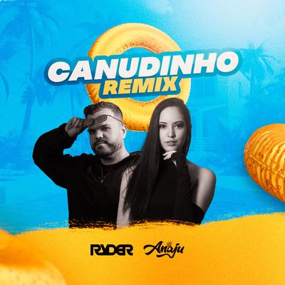 CANUDINHO FUNK By DJ Ryder, ANAJU's cover