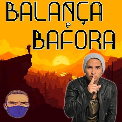 BALANÇA E BAFORA By MC Juninho da VD, CBT NA PRODUÇÃO OFICIAL's cover