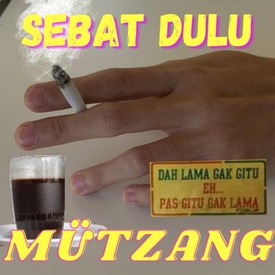 Sebat Dulu's cover