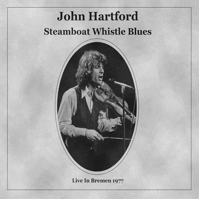 Steamboat Whistle Blues (Live, Bremen, 1977)'s cover