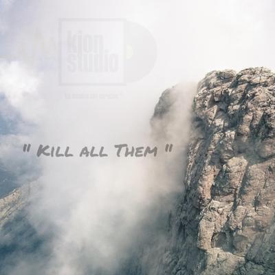 Kill All Them's cover