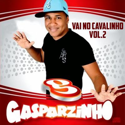 Vai no Cavalinho, Vol. 2's cover