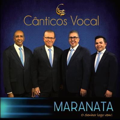 Maranata By Cânticos Vocal's cover