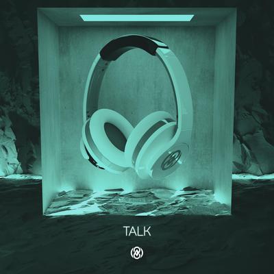 Talk (8D Audio) By 8D Tunes's cover