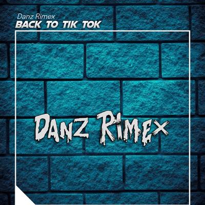 Back To Tik Tok's cover