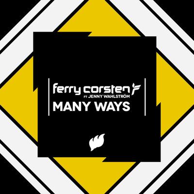 Many Ways (feat. Jenny Wahlström) [Radio Edit] By Ferry Corsten, Jenny Wahlström's cover