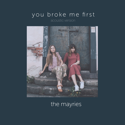 you broke me first's cover