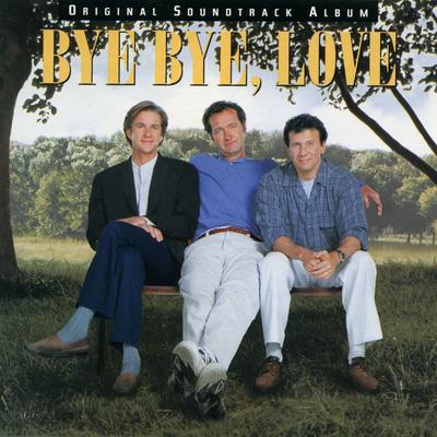 Bye Bye Love (Original Soundtrack Album)'s cover