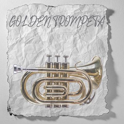 Golden Trompeta's cover