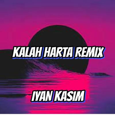 KALAH HARTA - REMIX's cover