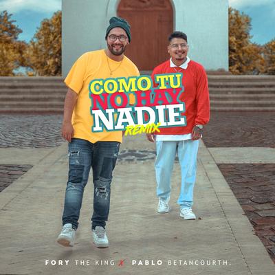 Como Tu No Hay Nadie (Remix)'s cover