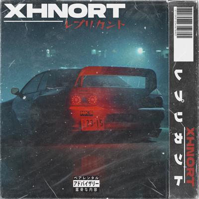 レプリカント By XHNORT's cover
