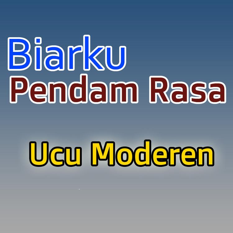 Ucu Moderen's avatar image