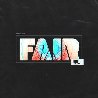 Fair By Derek Minor's cover