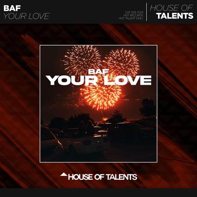 Your Love By Baf's cover