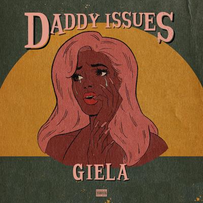 Daddy Issues By Giela's cover