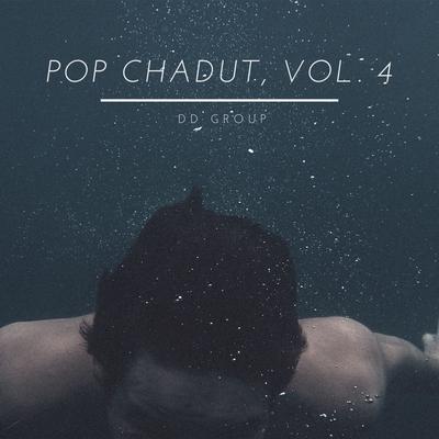 Pop Chadut, Vol. 4's cover