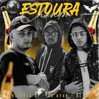 Estoura o Chandon's cover