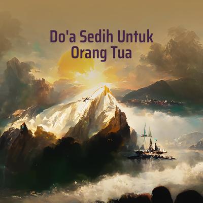 Do'a Sedih Untuk Orang Tua's cover