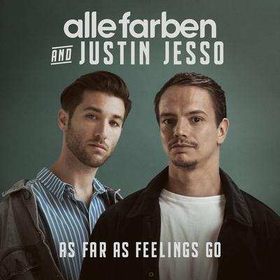 As Far as Feelings Go By Alle Farben, Justin Jesso's cover