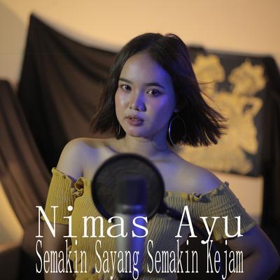 Semakin Sayang Semakin Kejam's cover