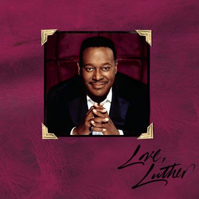 Take You Out (Radio Edit) By Luther Vandross's cover