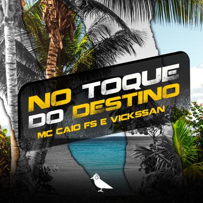 No Toque do Destino's cover