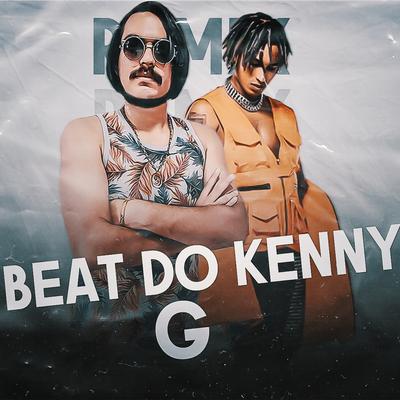Beat do Kenny G (Remix) By GS O Rei do Beat, Matuê's cover