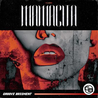 Mamacita By Vlare's cover