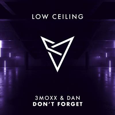 DON'T FORGET By 3moxx, DAN's cover