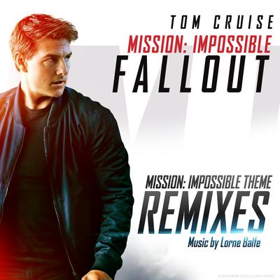 Mission: Impossible Theme (Future Funk Squad Remix) By Lorne Balfe's cover