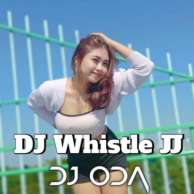 Dj Whistle Jj's cover