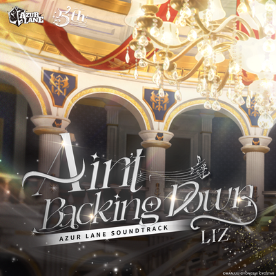 Ain't Backing Down (Azur Lane Soundtrack) By Liz's cover
